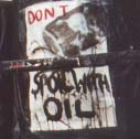  Don't Spoil with Oil - kindly painted by Mark Fraser