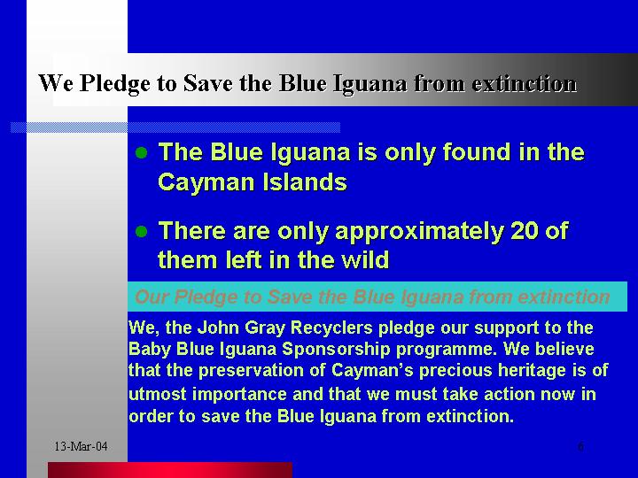  Preservation of Blue Iguanas Pledge